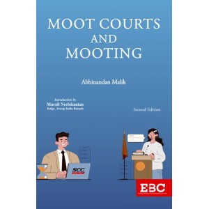 Eastern Book Company's Moot Courts and Mooting for BA. LL.B & LL.B by Abhinandan Malik | EBC